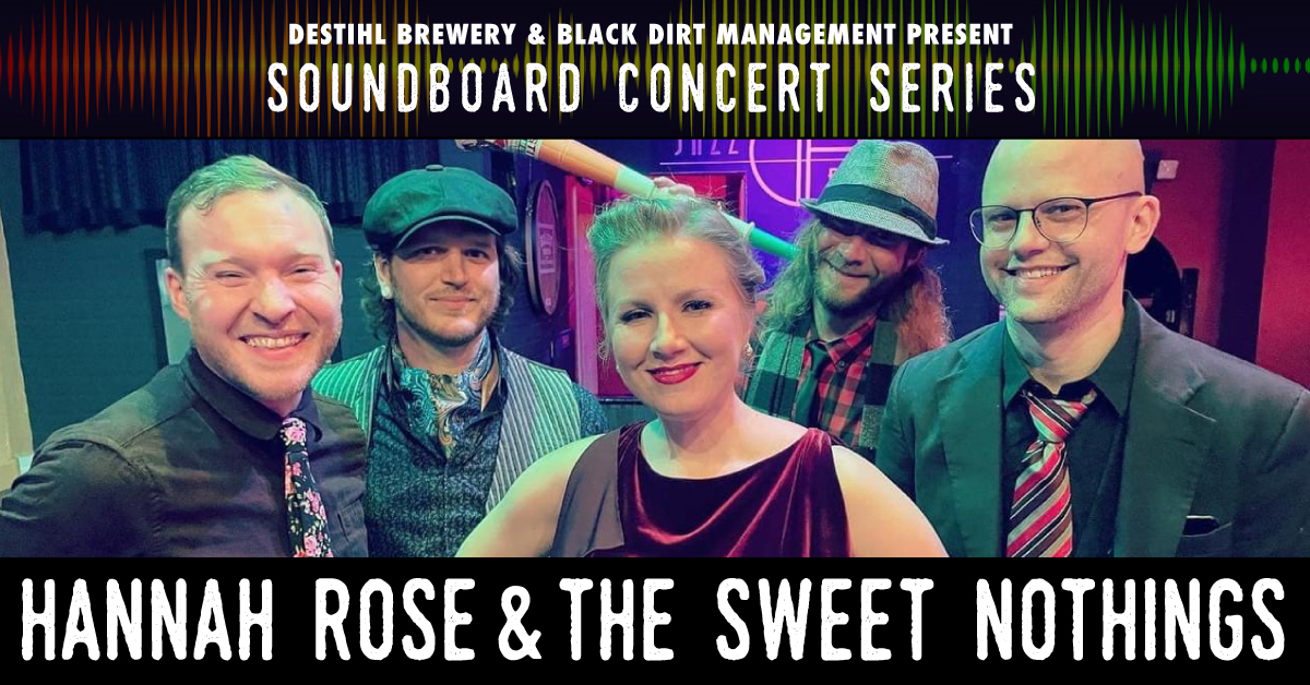 Soundboard Concert Series: Hannah Rose and The Sweet Nothings