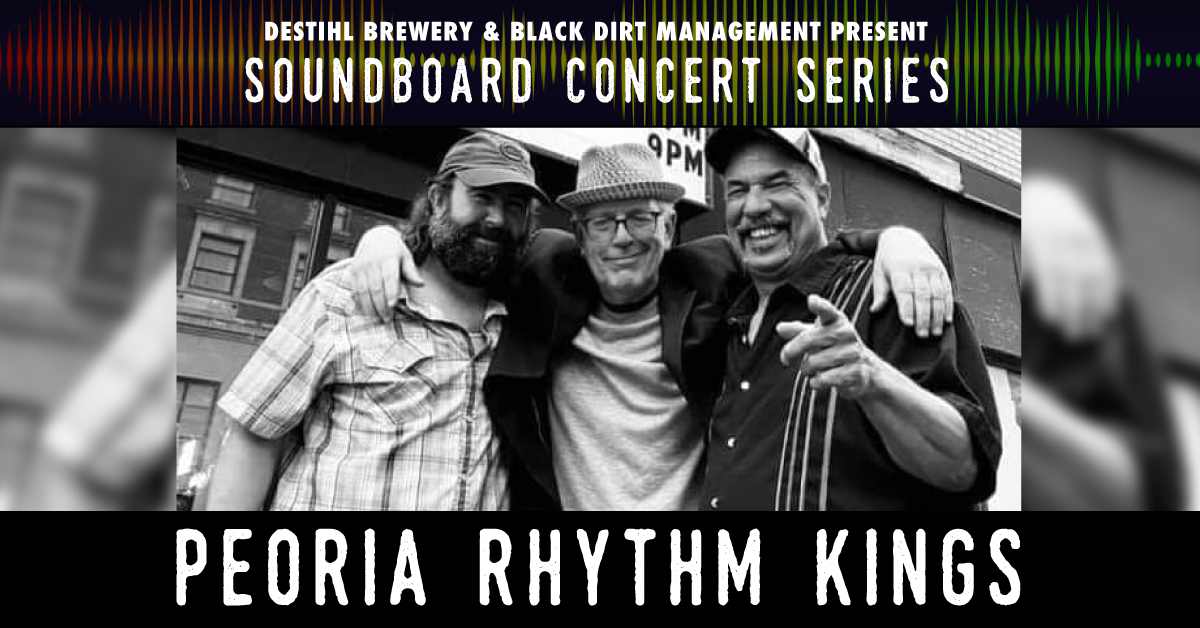Soundboard Concert Series: Peoria Rhythm Kings