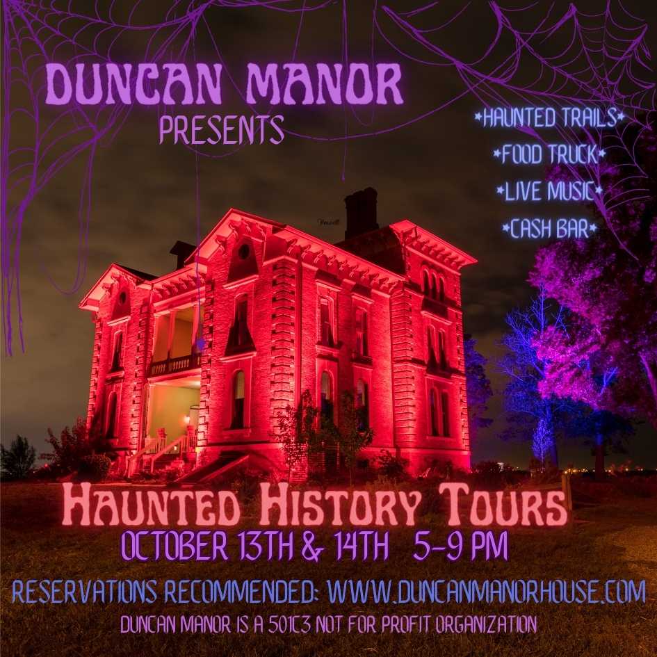 Duncan Manor Haunted History Tours