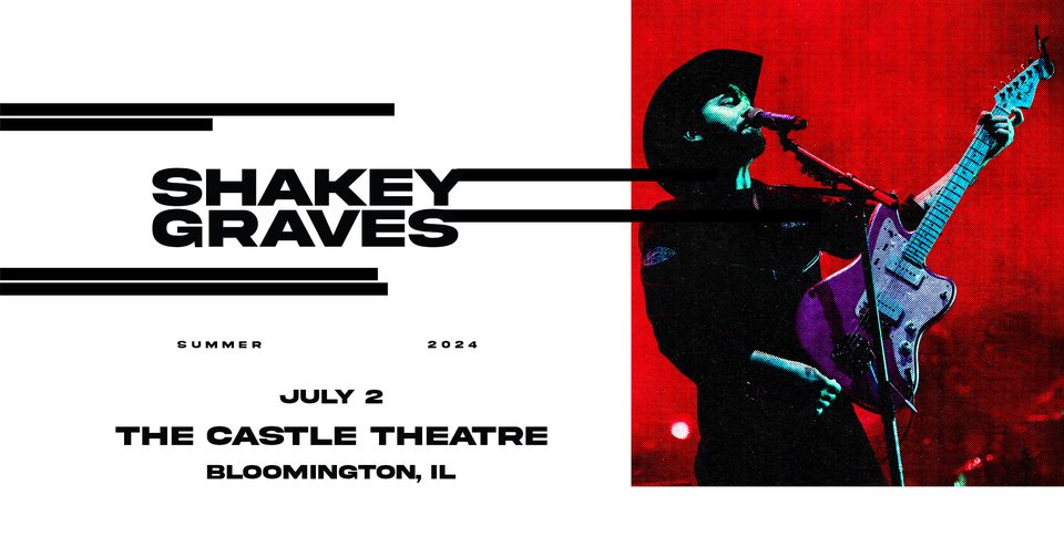 Shakey Graves live at The Castle Theatre