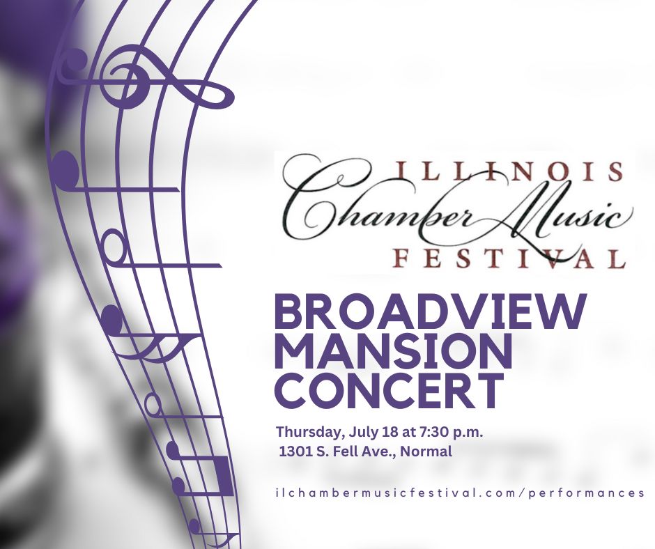 Illinois Chamber Music Festival Community Concert at Broadview Mansion
