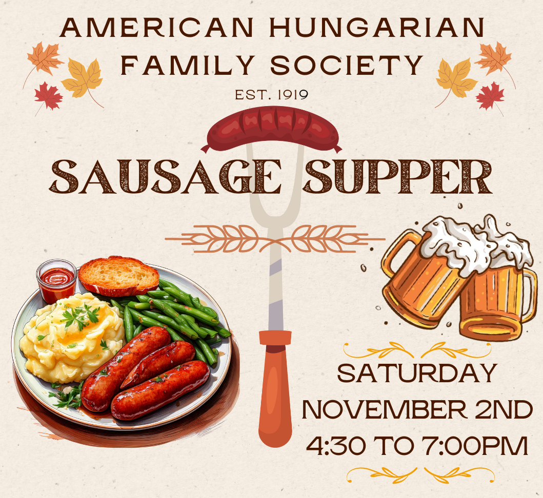 American Hungarian Club Semi-Annual Sausage Supper