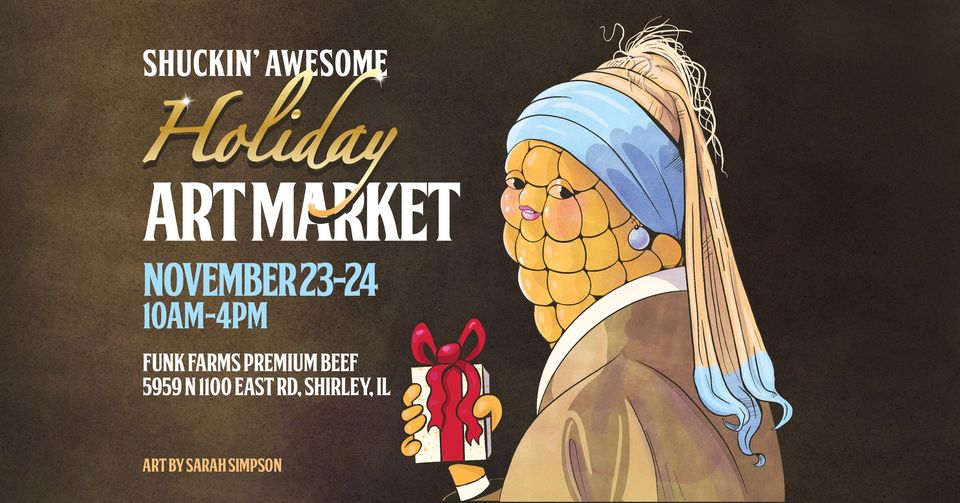 Shuckin’ Awesome Holiday Art Market