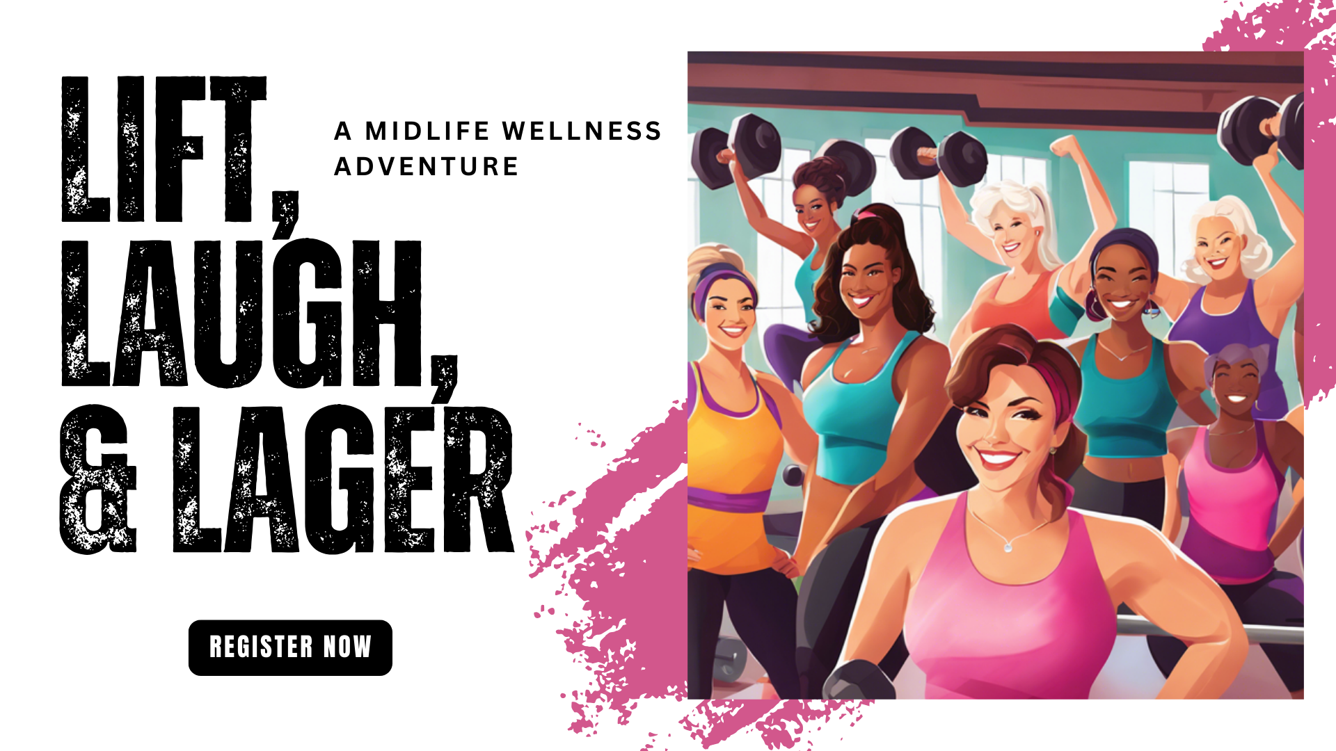 Lift, Laugh & Lager - a Midlife Wellness Adventure!