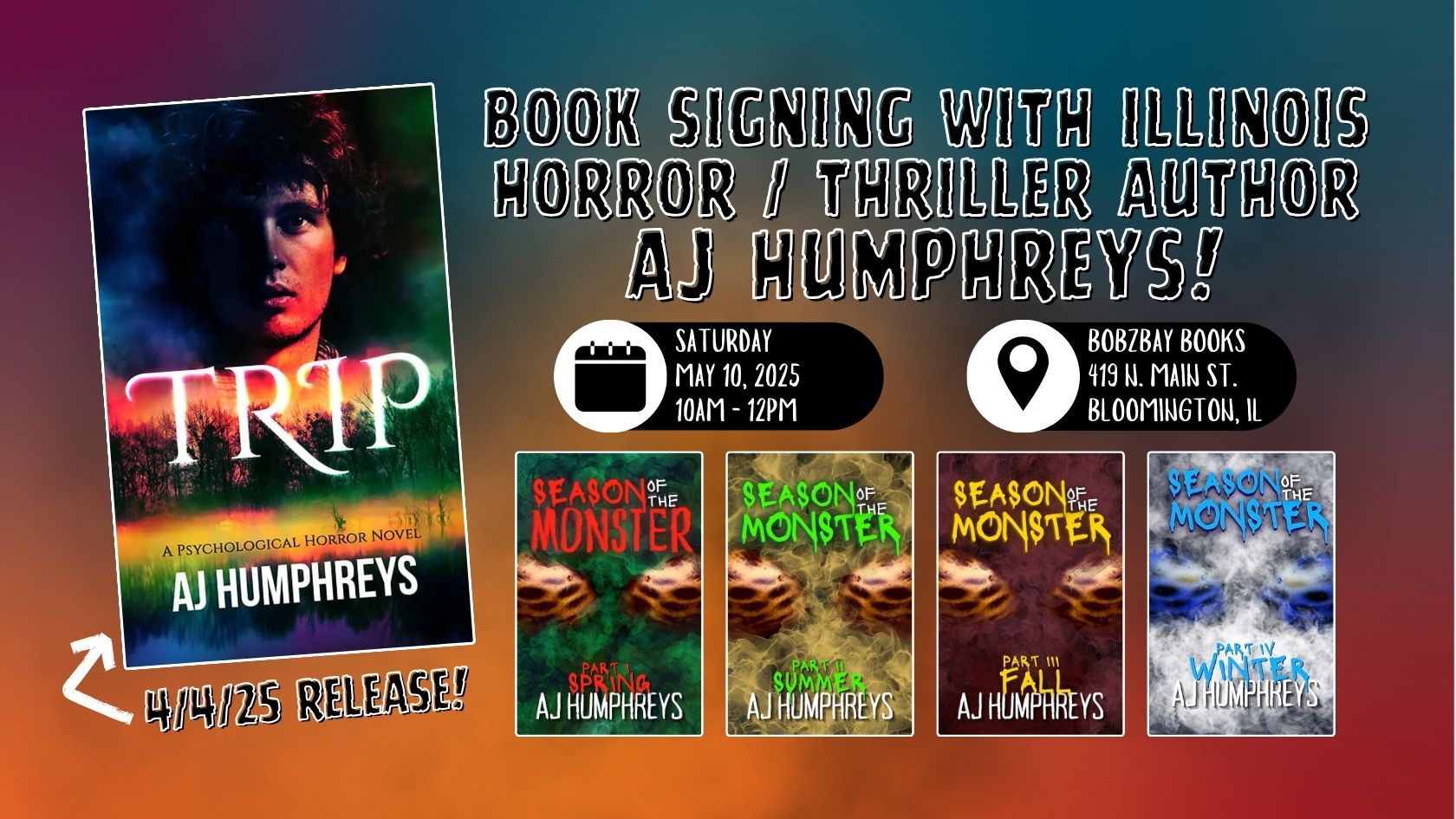 Book Signing with Illinois Horror / Thriller Author AJ Humphreys at Bobzbay Books