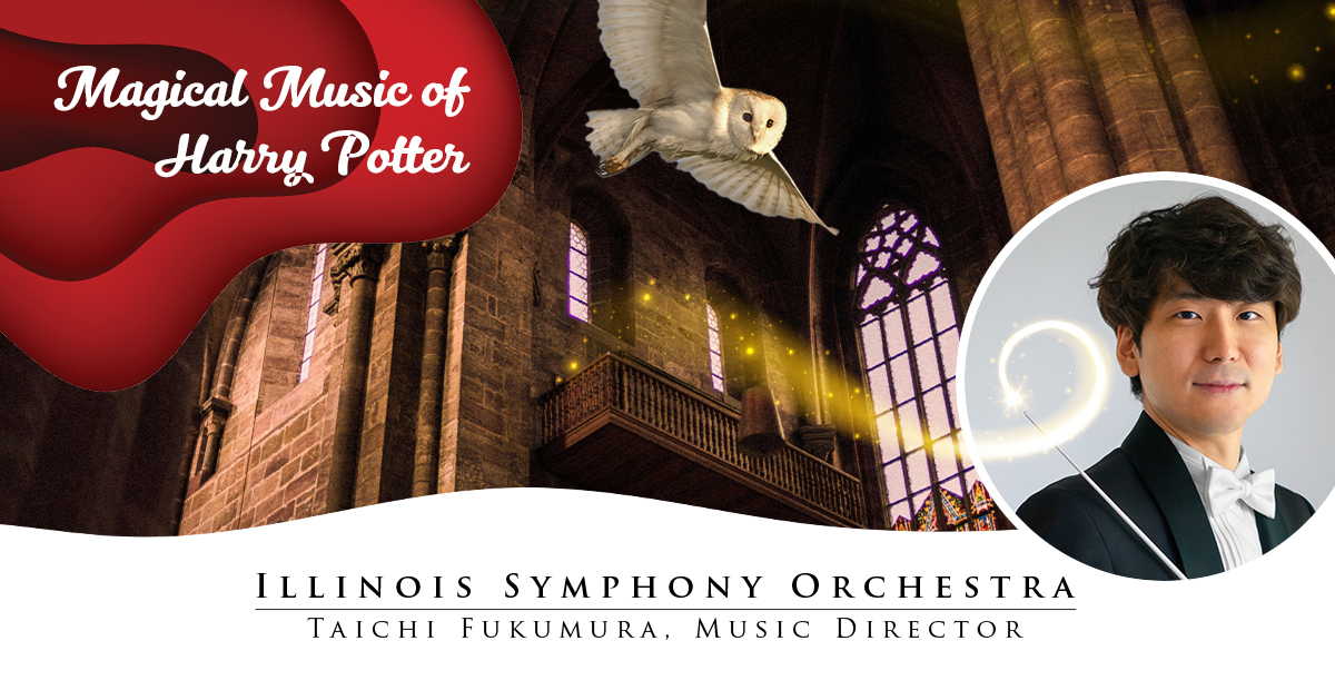 Magical Music of Harry Potter, Illinois Symphony Orchestra