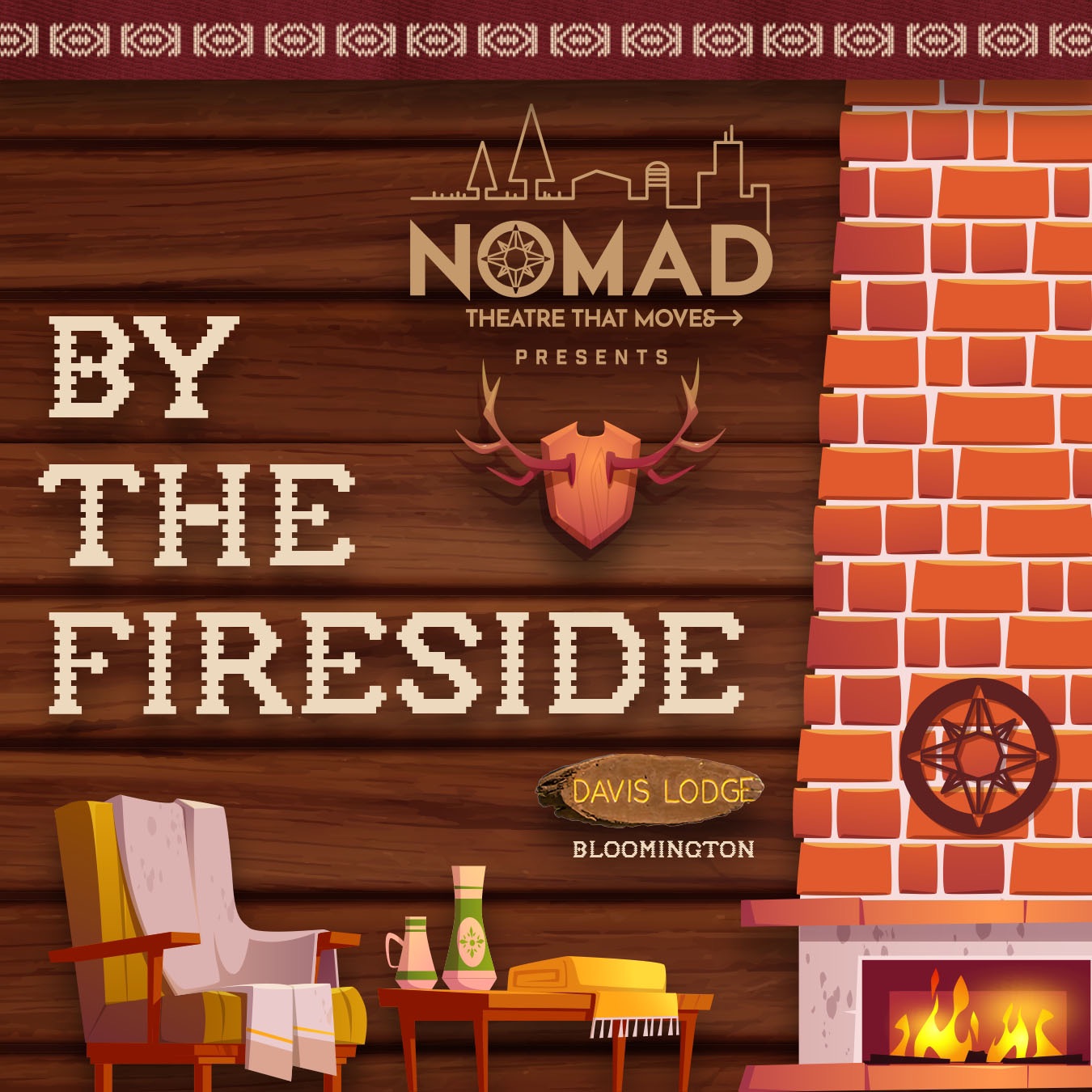 BY THE FIRESIDE presented by Nomad Theatre Company